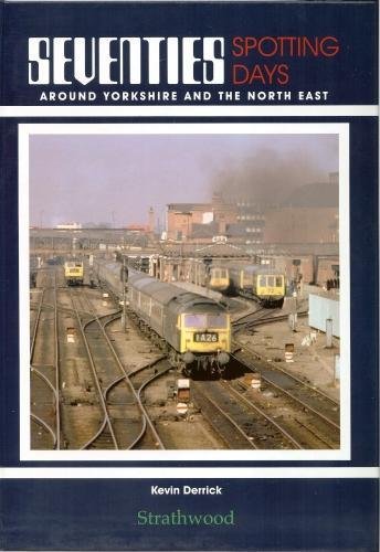 50%+ OFF RRP is £19.95 Seventies Spotting Days around Yorkshire & the North East