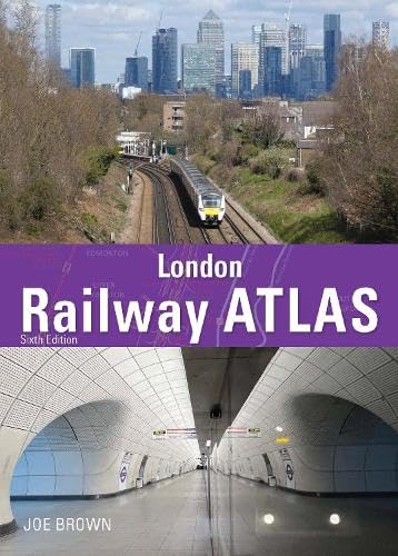 London Railway Atlas ALMOST SOLD OUT