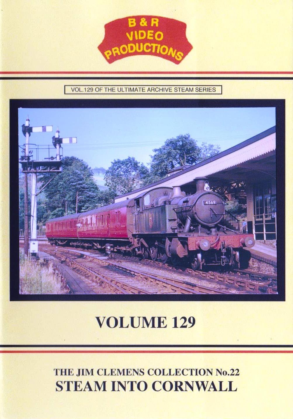 DVD B&R 129: Steam into Cornwall