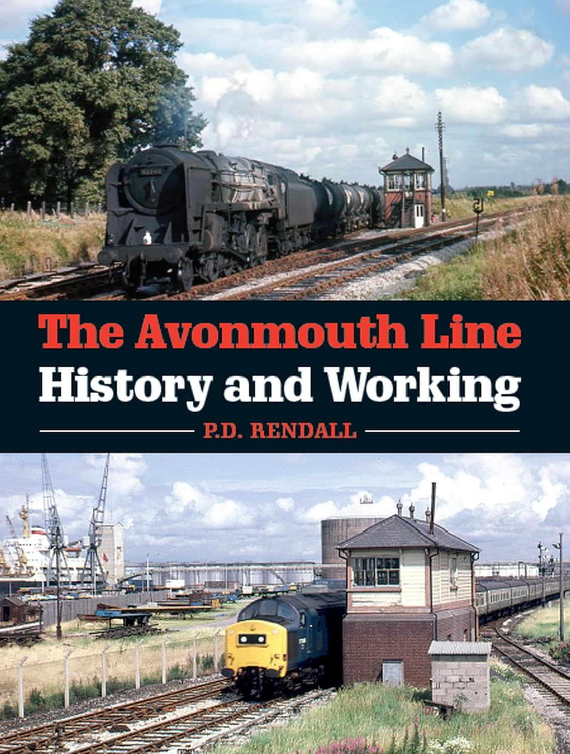 The Avonmouth Line: History and Working