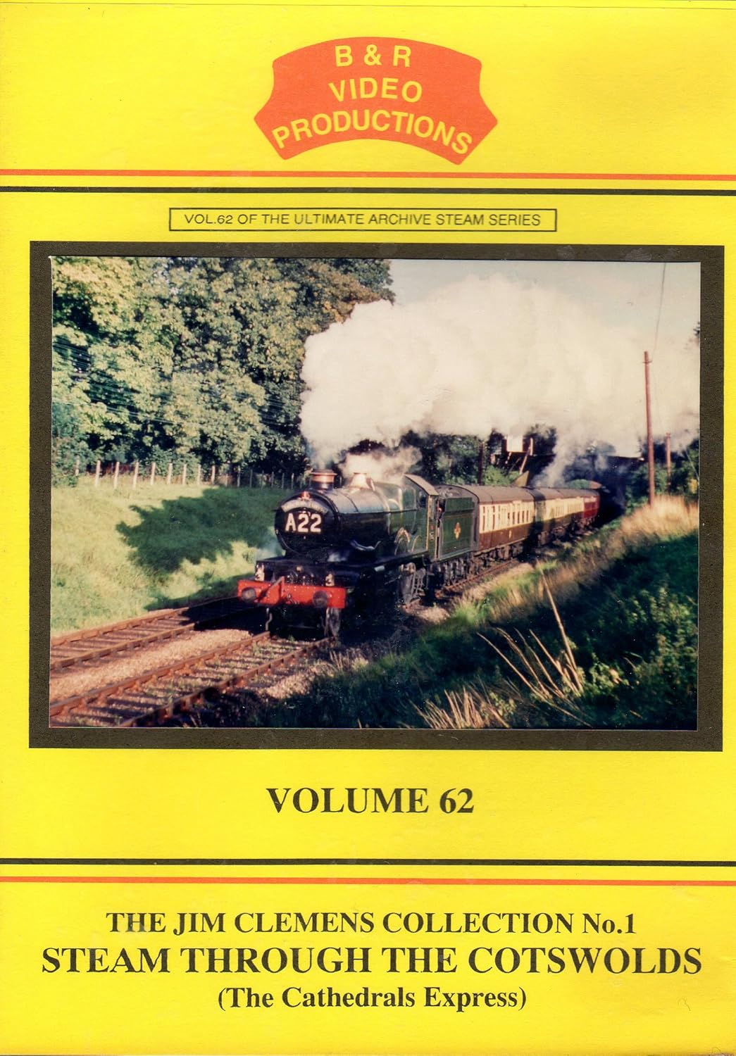 DVD B&R 62: Steam Through the Cotswolds