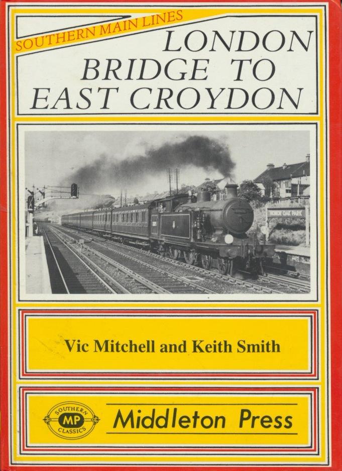 Southern Main Lines London Bridge to East Croydon