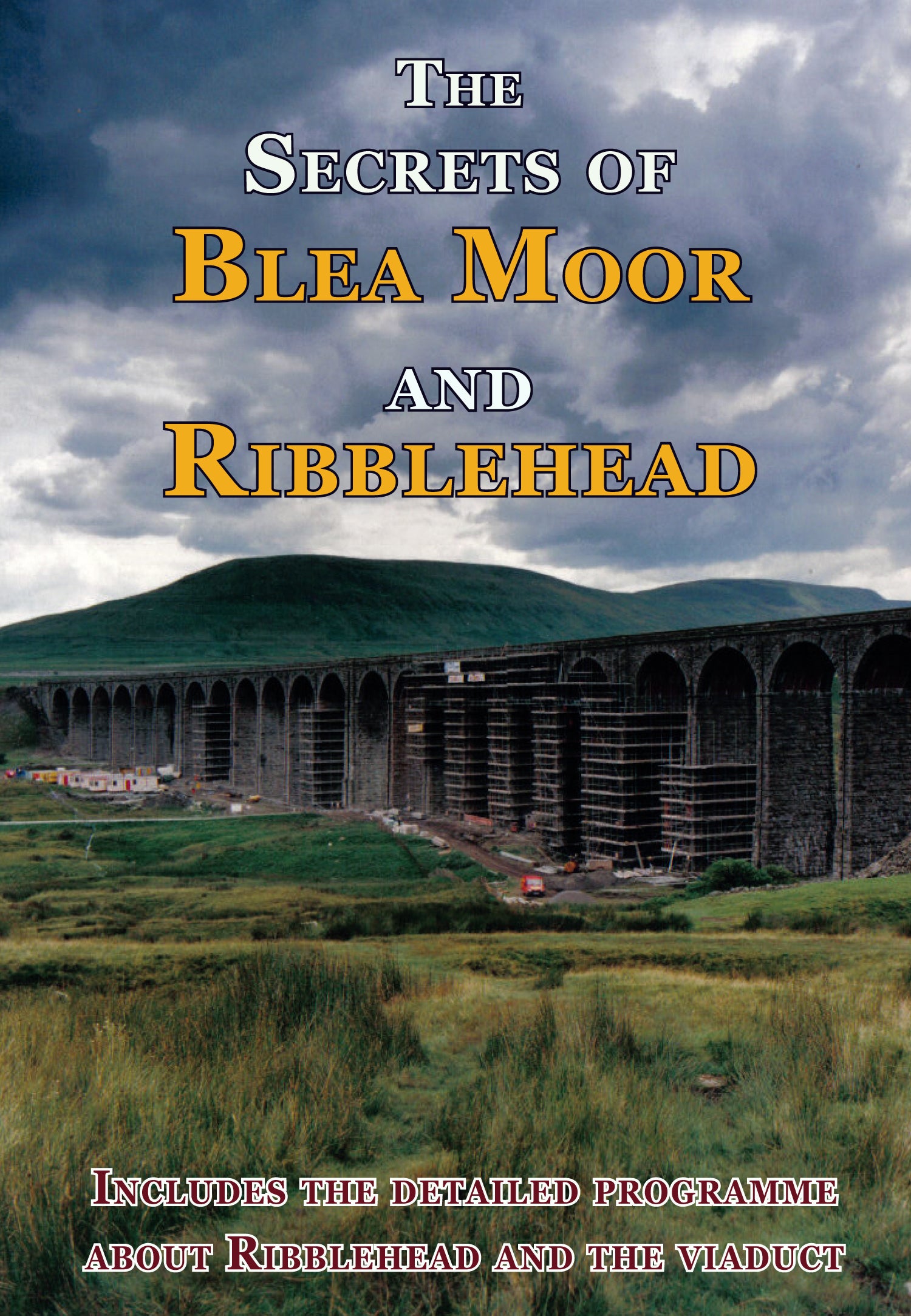 DVD The Secrets of Blea Moor and Ribblehead