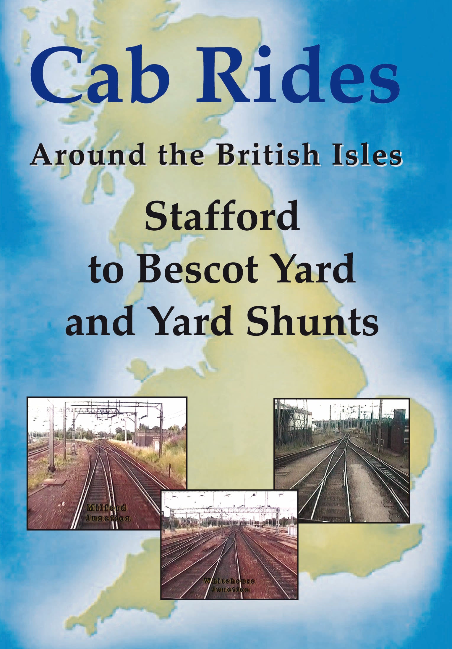DVD Stafford to Bescot Yard Cab Ride