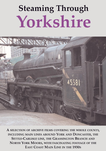 DVD Steaming Through Yorkshire