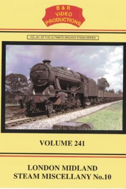DVD B&R 241: London Midland Steam Miscellany No.10