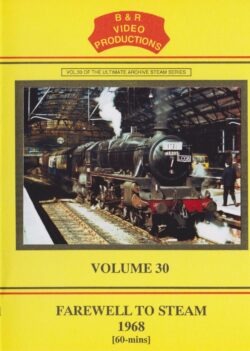 DVD B&R 30: Farewell to Steam 1968