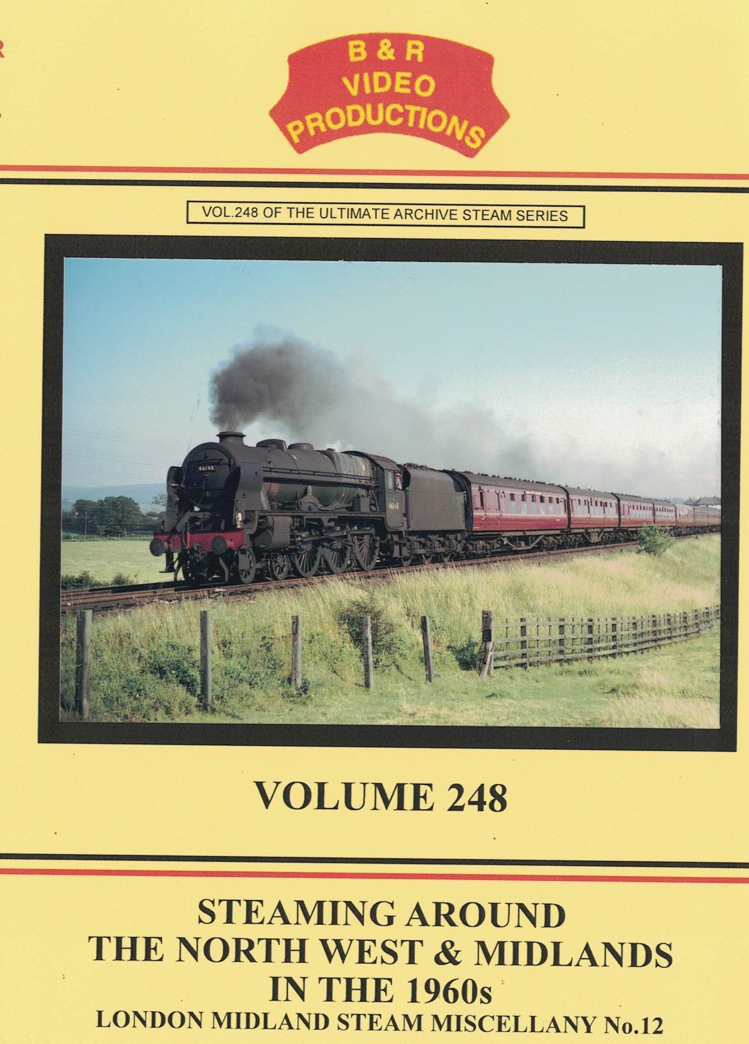 DVD B&R Volume 248 – Steaming Around The North West & Midlands in the 1960s.