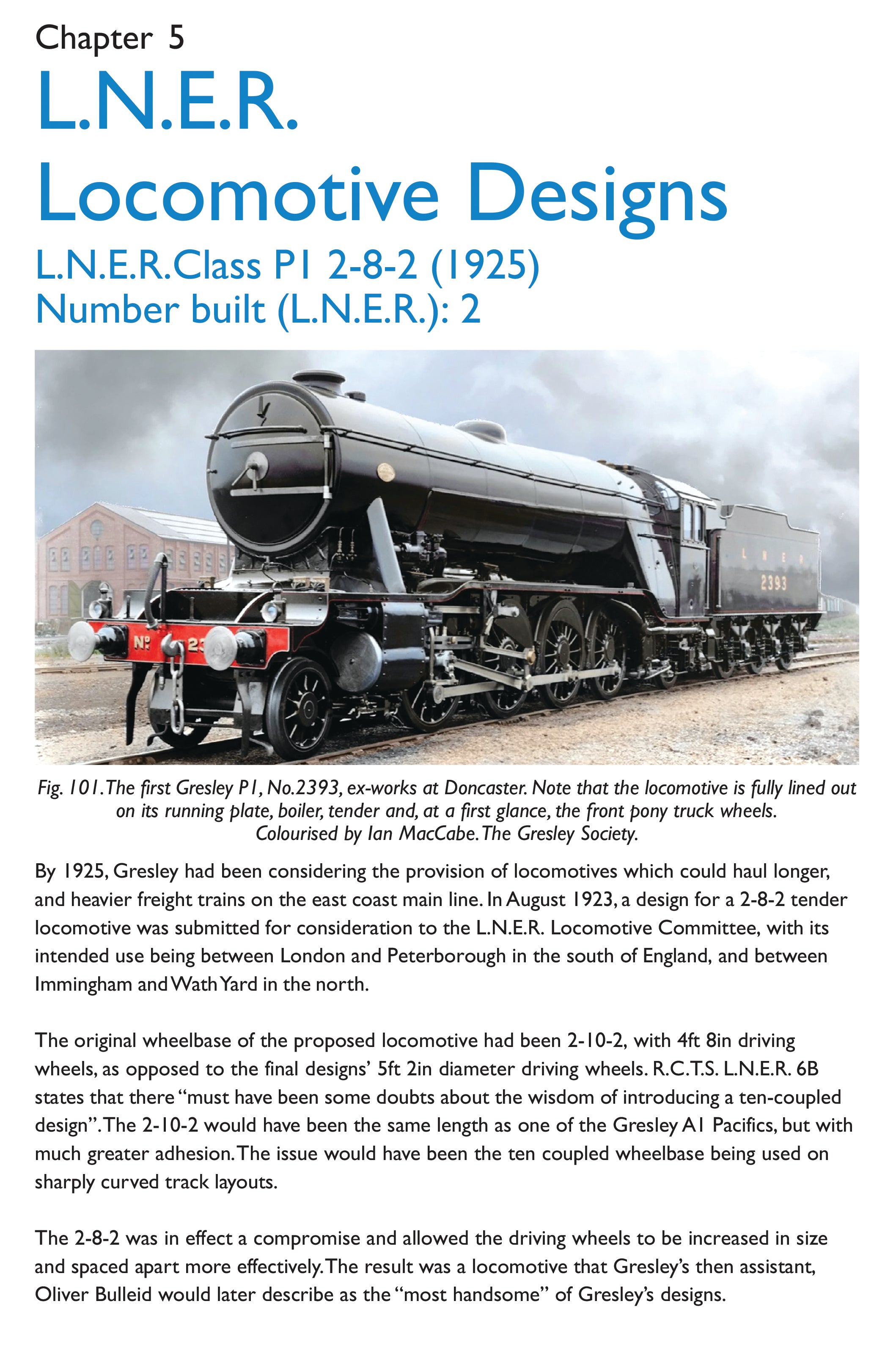 Sir Nigel Gresley The L.N.E.R.'s First C.M.E.
