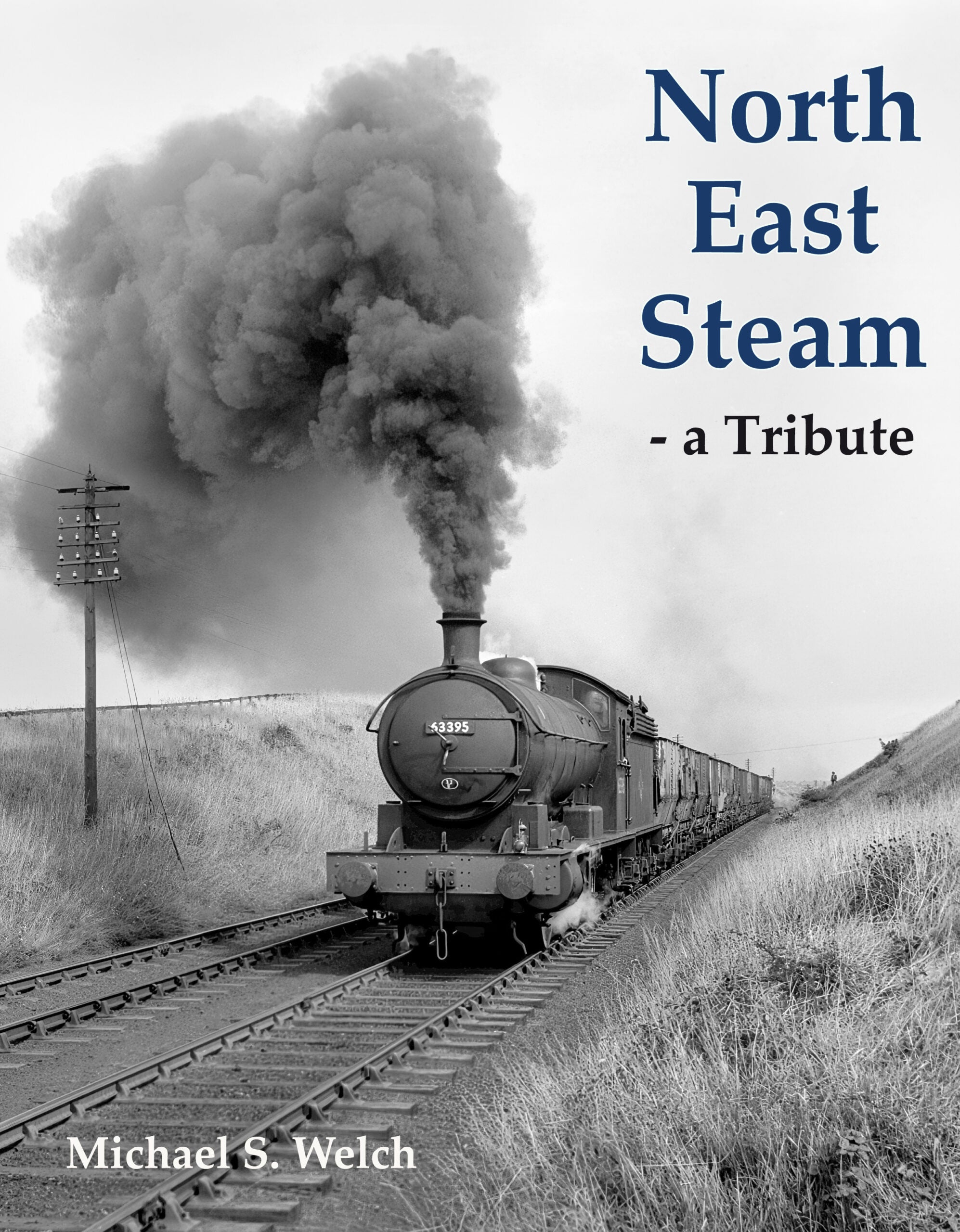 North East Steam – A Tribute