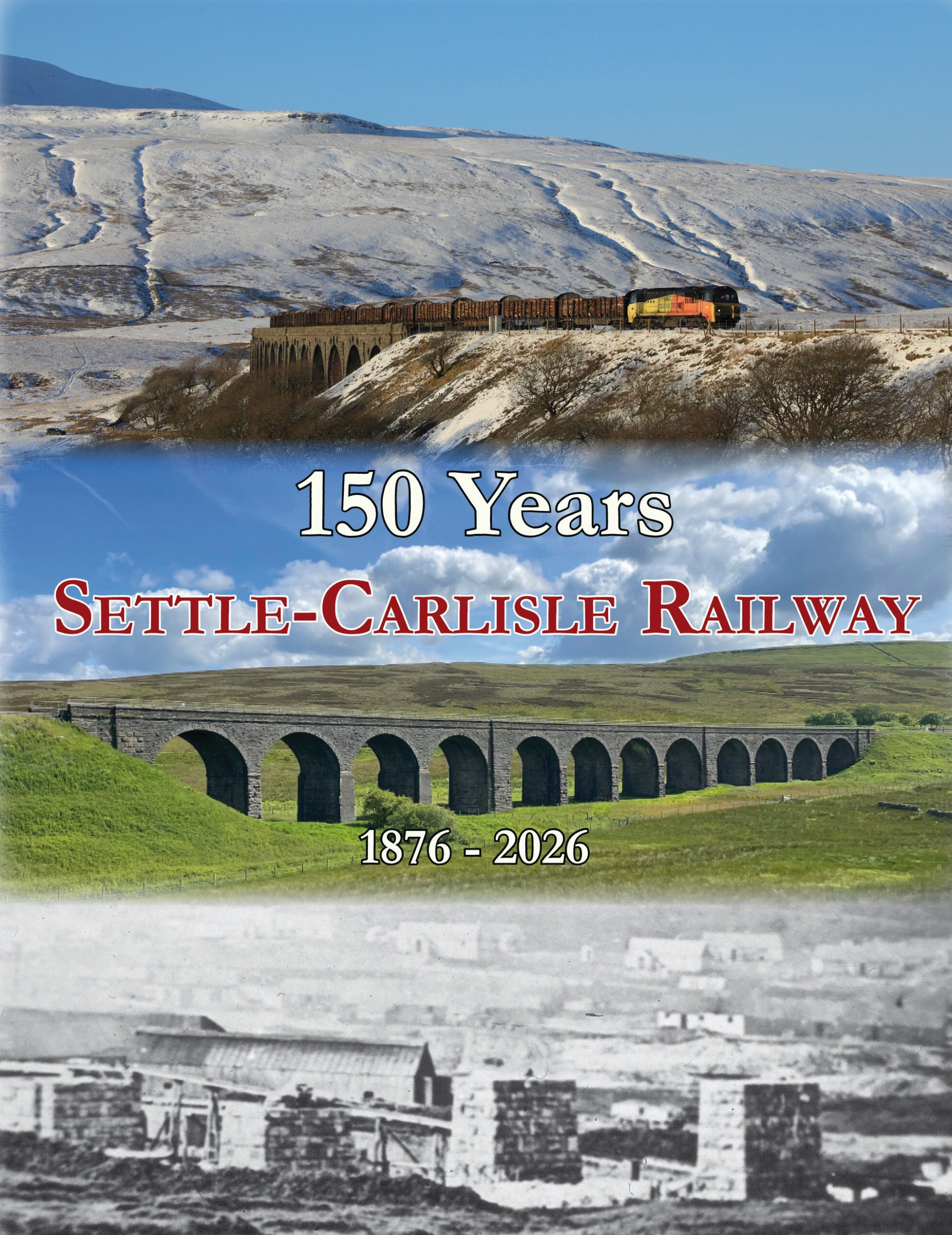 150 Years of the Settle-Carlisle Railway