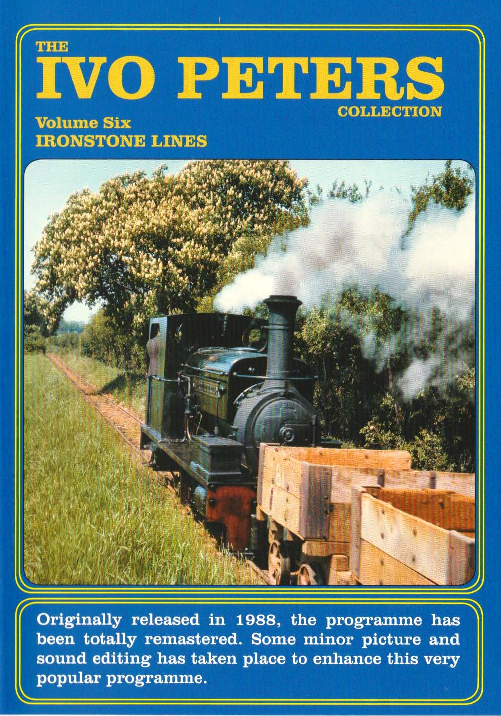 DVD Ivo Peters Volume 6: Ironstone Lines of the East Midlands