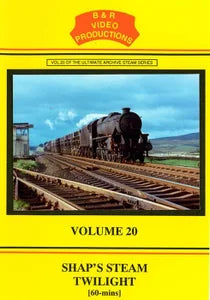 DVD B&R 20: Shap’s Steam Twilight