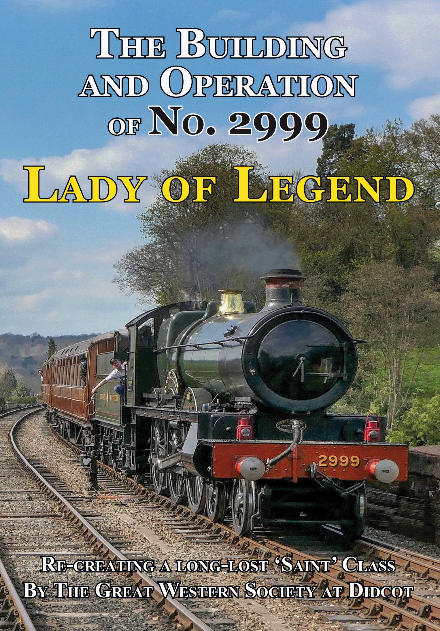 DVD Building and Operation of No. 2999 Lady of Legend
