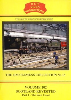 DVD B&R 102: Scotland Revisited Part 1: West Coast