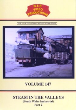 DVD B&R 147: Steam In The Valleys Part 2