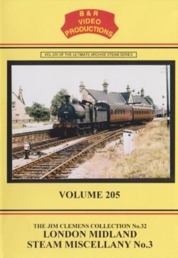 DVD B&R 205: London Midland Steam Miscellany No. 3