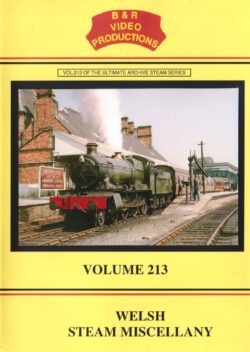 DVD B&R 213: Welsh Steam Miscellany