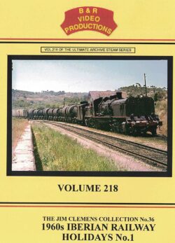 DVD B&R 218: 1960’s Iberian Railway Holidays No. 1