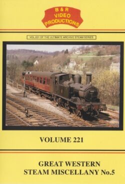 DVD B&R 221: Great Western Steam Miscallany No.5