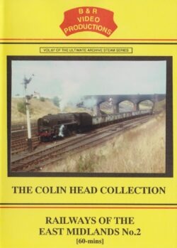 DVD B&R 67: Railways of the East Midlands No. 2