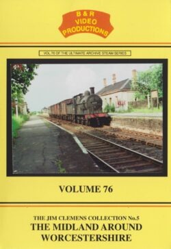 DVD B&R 76: The Midland Around Worcestershire