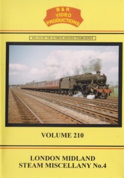 DVD B&R 210: London Midland Steam Miscellany No.4