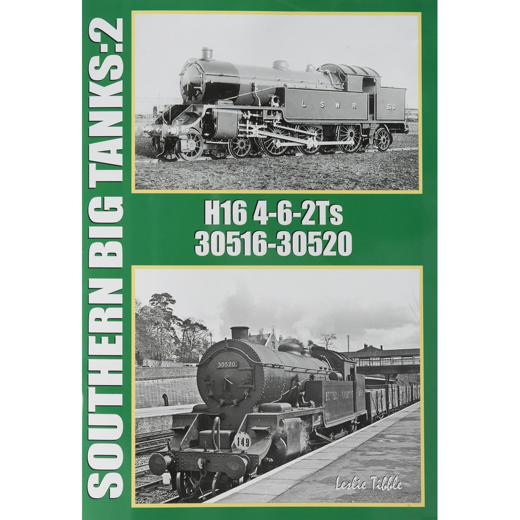 Southern Big Tanks: 2 H16 4-6-2Ts 30516 - 30520