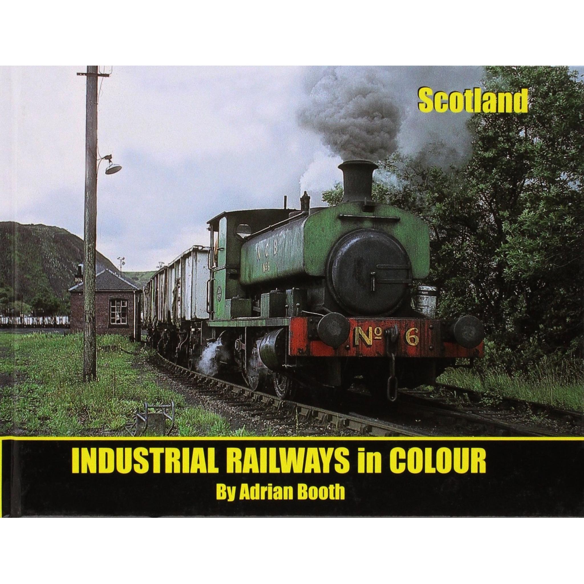 50% OFF RRP is £11.95  INDUSTRIAL RAILWAYS IN COLOUR - SCOTLAND