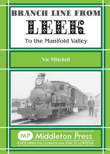 Branch Line from Leek to the Manifold Valley