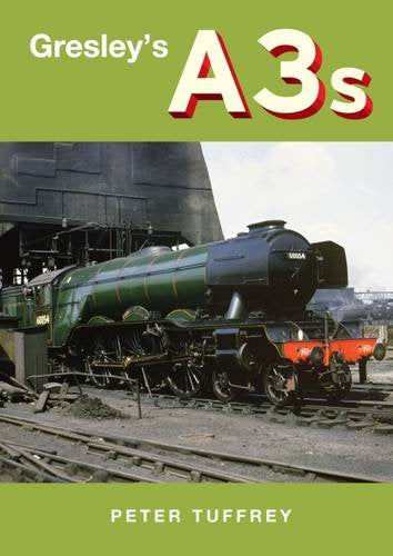 40% OFF RRP is £25.00  Gresley’s A3s