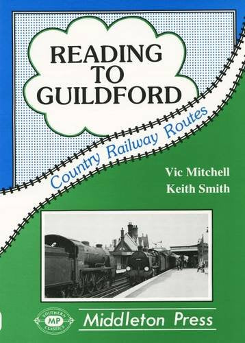 Country Railway Routes Reading to Guildford