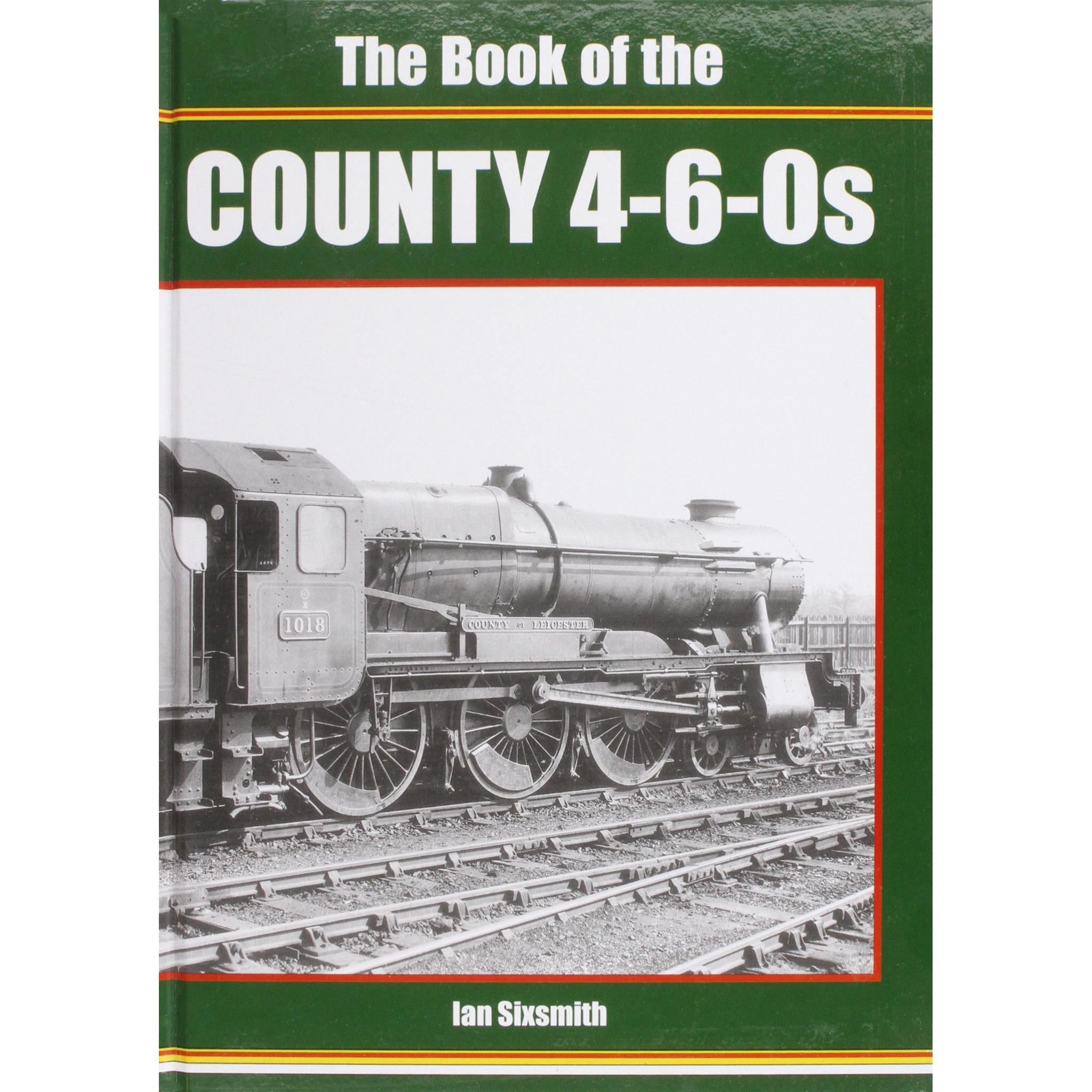 THE BOOK OF THE COUNTY 4-6-0s