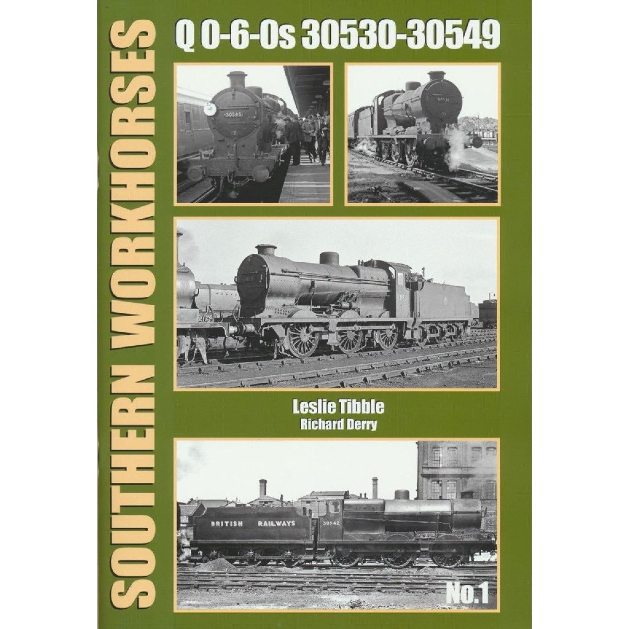 SOUTHERN WORKHORSES No.1 Q 0-6-0s