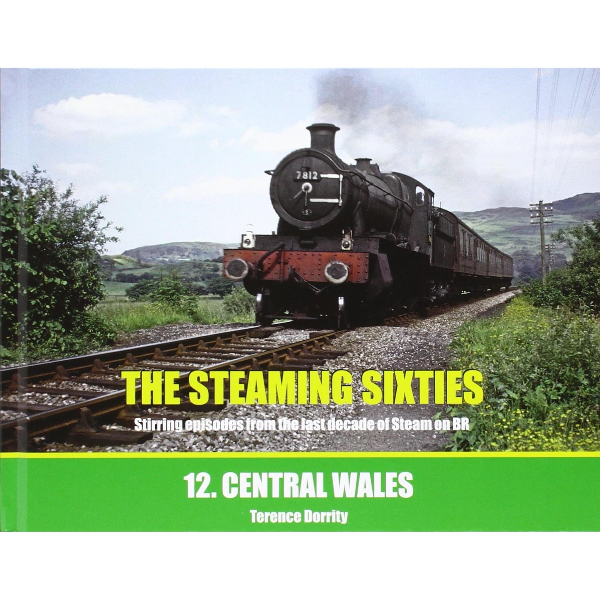 50%+ OFF RRP is £12.99 THE STEAMING SIXTIES No.12 - Central Wales