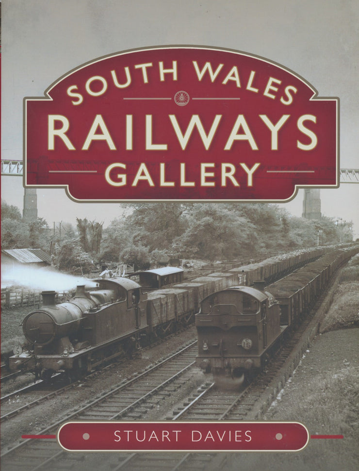 South Wales Railways Gallery