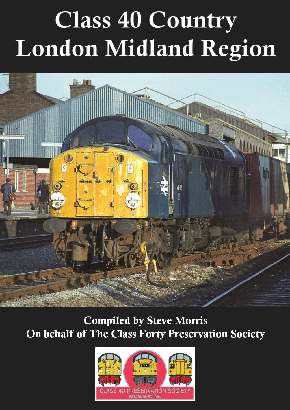 Class 40 Country London Midland Region  LAST FEW COPIES