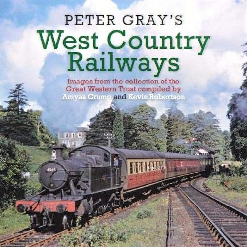 Peter Gray's West Country Railways LAST FEW COPIES