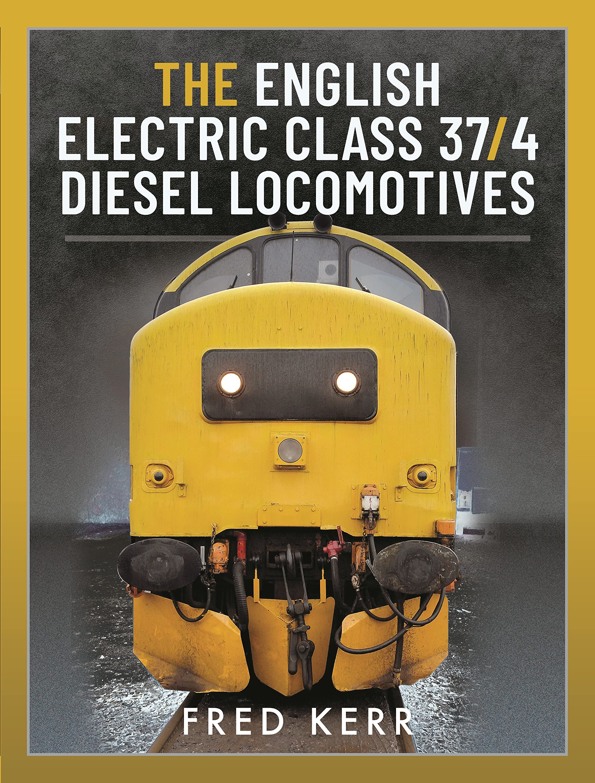 The English Electric Class 37/4 Diesel Locomotives