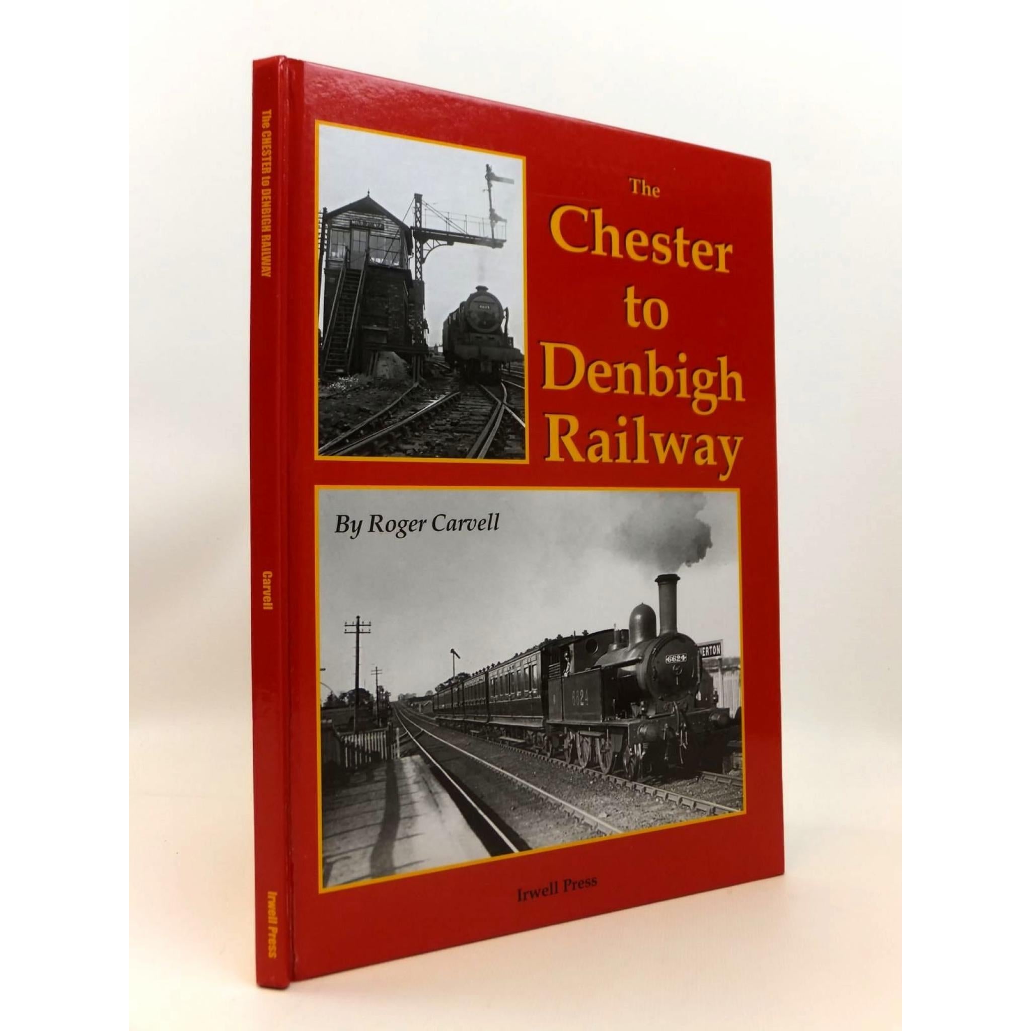 70% OFF RRP is £17.95  THE CHESTER TO DENBIGH RAILWAY