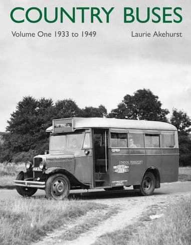 Country Buses - Volume One 1933-1949 LAST FEW COPIES