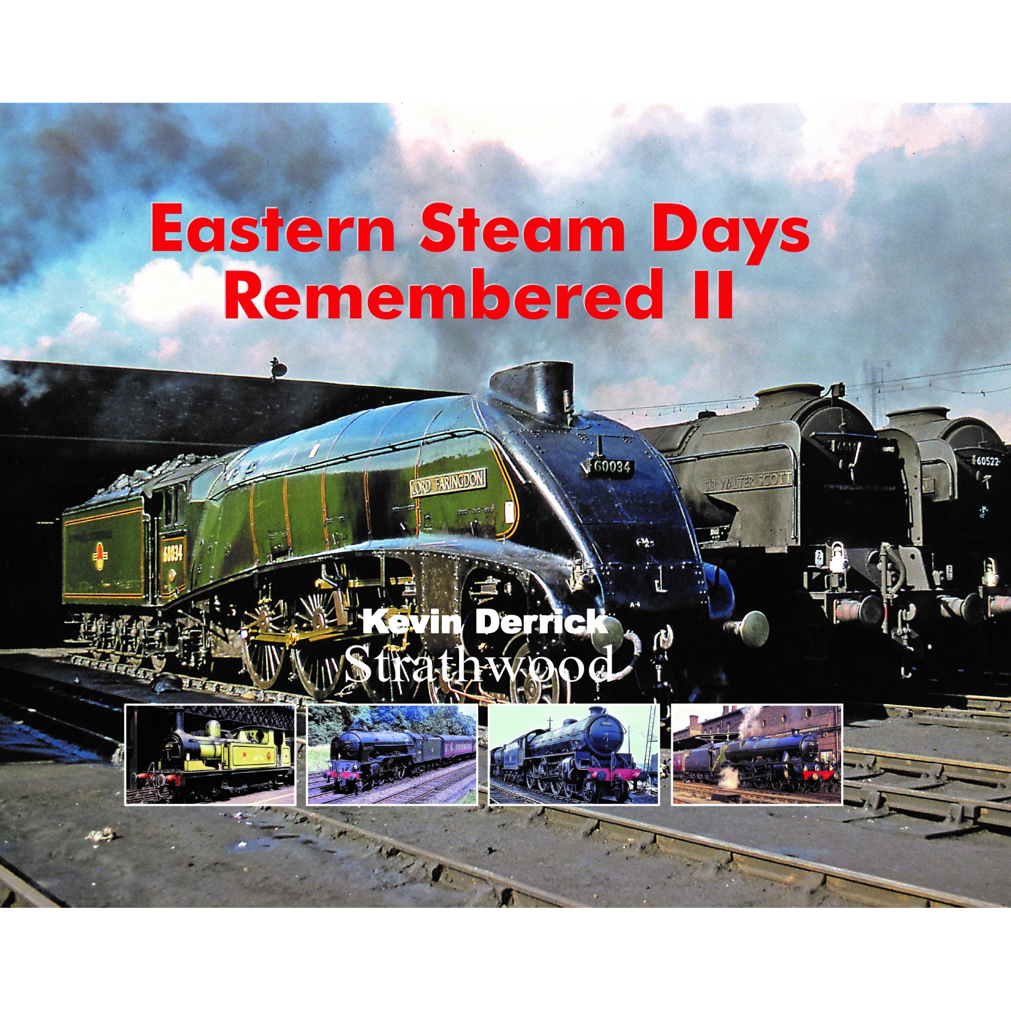 Eastern Steam Days Remembered II