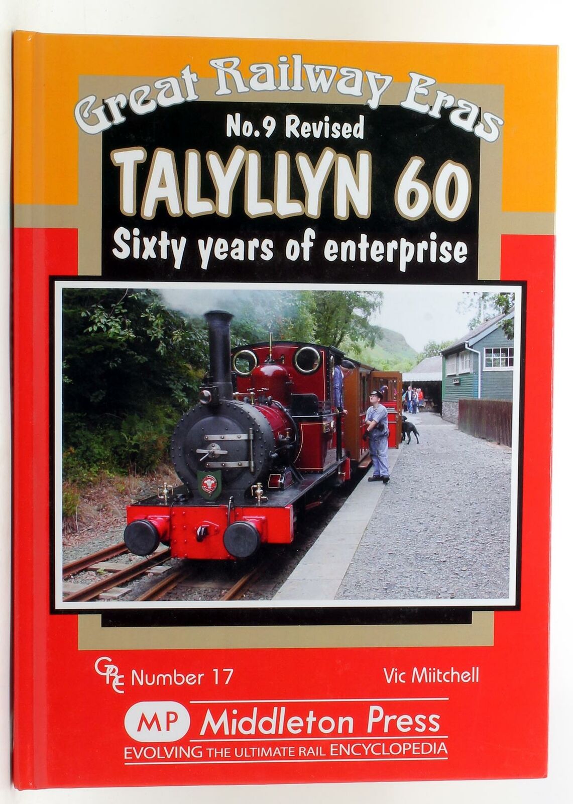 Great Railway Eras Talyllyn 60 Sixty Years of enterprise