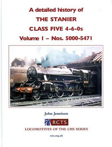 50%+ OFF RRP is £25.00  A detailed history of the STANIER CLASS FIVE 4-6-0s Volume 1 - Nos. 5000-5471