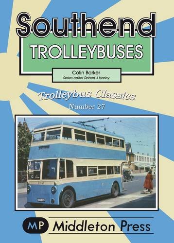 Trolleybus Classics Southend Trolleybuses