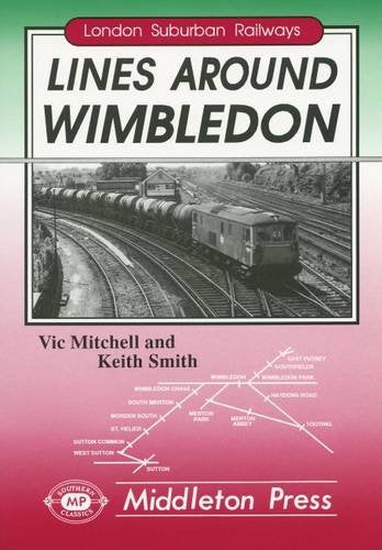 London Suburban Railways Lines Around Wimbledon