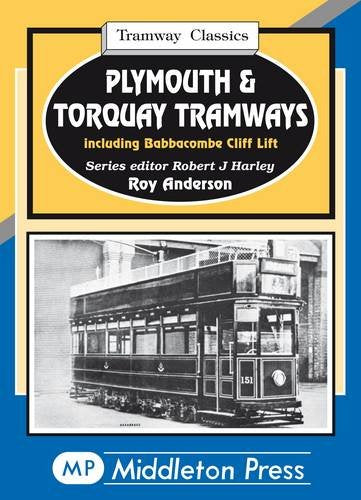 Tramway Classics Plymouth & Torquay Tramways including Babbacombe Cliff Lift