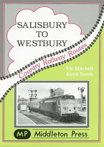 Country Railway Routes Salisbury to Westbury