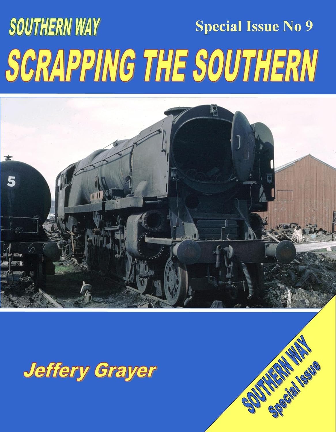 50%+ OFF RRP is £16.50 Southern Way Special Issue No 9: Scrapping the Southern