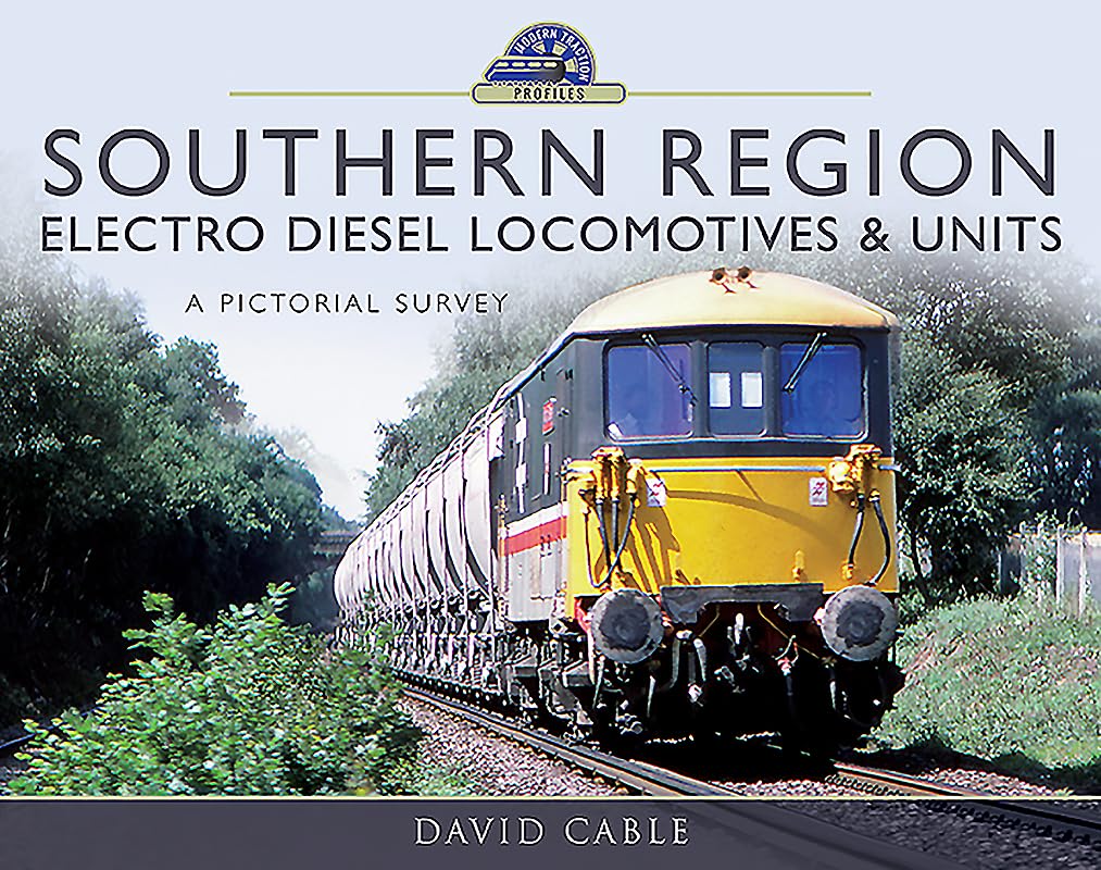 50% OFF RRP is £30.00 Southern Region Electro Diesel Locomotives and Units: A Pictorial Survey